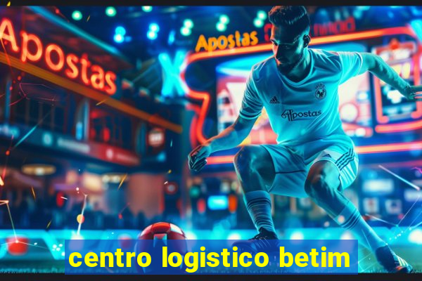 centro logistico betim